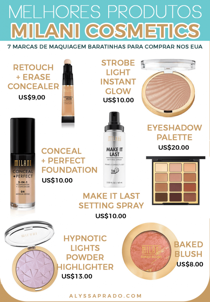 Os melhores produtos da Milani! Veja mais dicas dessa e outras marcas de maquiagem baratinhas para comprar nos Estados Unidos nesse post!