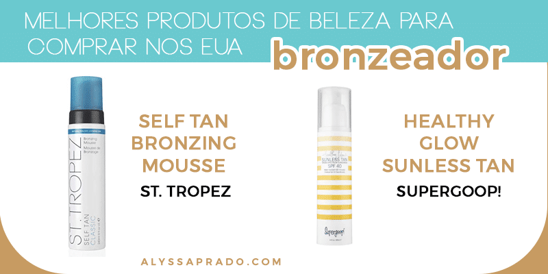 Os melhores bronzeadores para comprar nos Estados Unidos! Veja uma lista com os melhores produtos de beleza para comprar nos EUA nesse post!