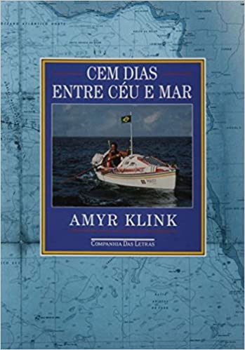 Já imaginou cruzar o Atlântico em um barco a remo? Essa é a história de cem dias entre céu e mar, do Amyr Klink! Veja esse e outros livros sobre viagem nesse post!