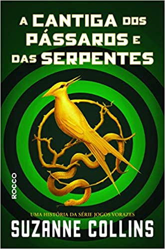 Um dos lançamentos mais esperados do ano, A Cantiga dos Pássaros e das Serpentes é o livro antes da famosa trilogia dos Jogos Vorazes, e um dos melhores livros que li para o desafio de leitura do PopSugar de 2020!