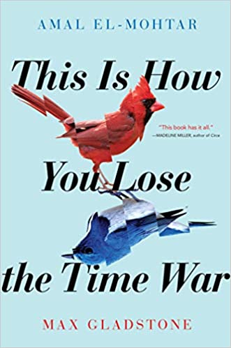 This is How you Lose the Time War é onde a poesia encontra a ficção científica – e o resultado faz desse um dos melhores livros que li para o desafio de leitura do Popsugar 2020!